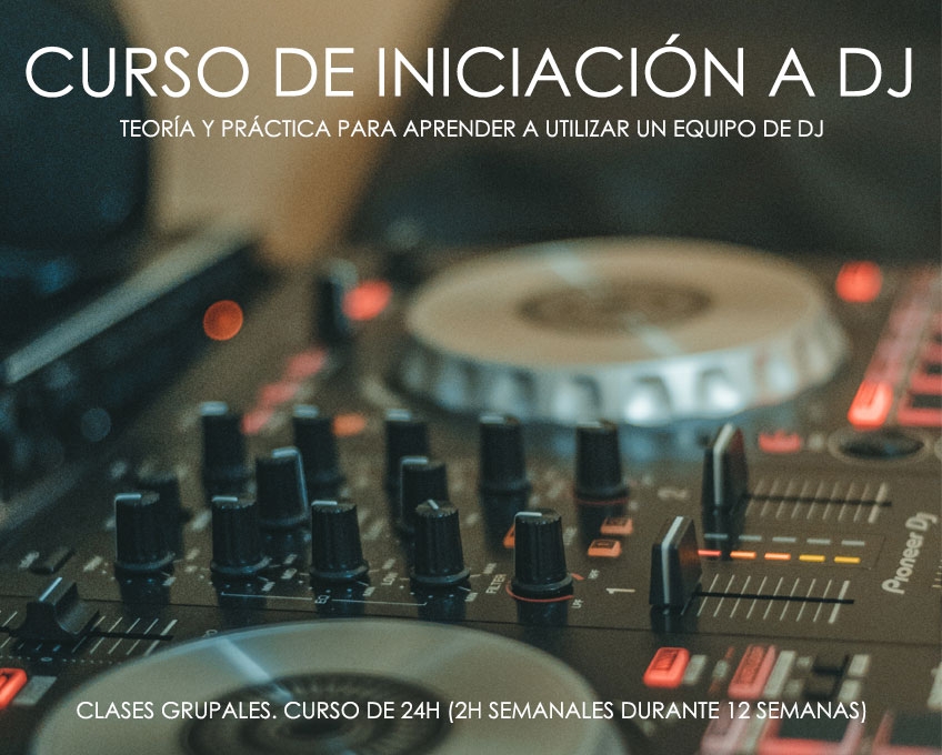 Curso de iniciación a DJ